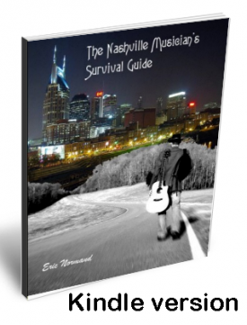 The Nashville Musician's Survival Guide - Combo Kindle Version and book